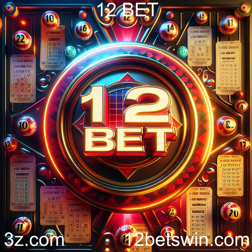 Loterias: A Emoção de Tentar a Sorte no 12 BET